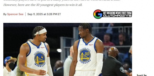 勇士批量生产！美媒晒最年轻冠军得主TOP10：魔术师第5库明加第2